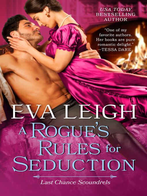 Title details for A Rogue's Rules for Seduction by Eva Leigh - Available